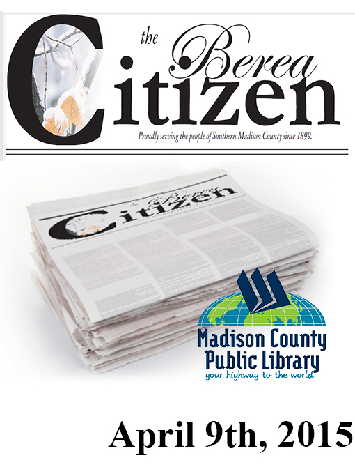 Title details for The Berea Citizen 2015 04/09 by Berea Publishing, Inc - Available